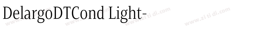 DelargoDTCond Light字体转换